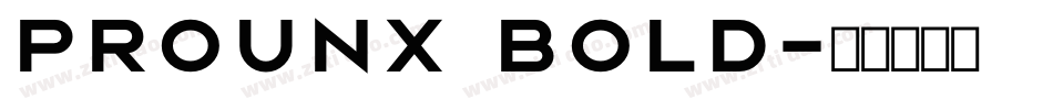 ProunX Bold字体转换